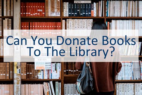 can you donate books to the library? Here’s a discussion on why donating books is not just beneficial but essential for libraries and communities.