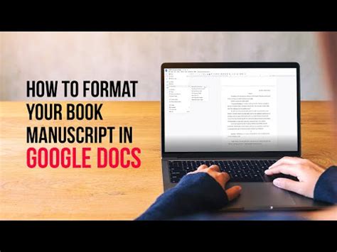 How to Format a Novel in Google Docs: A Detailed Guide